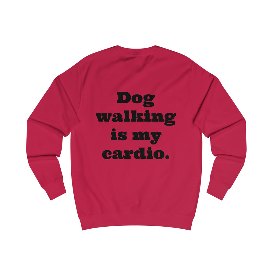 Sweatshirt "Dog Walking is my Cardio."