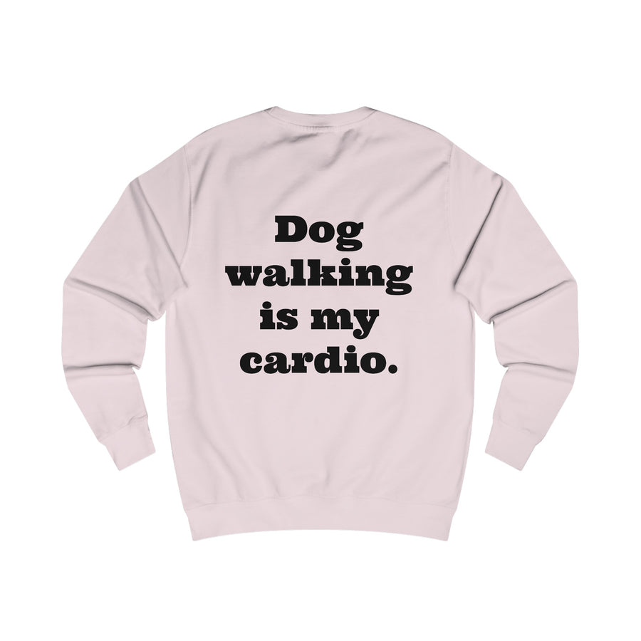 Sweatshirt "Dog Walking is my Cardio."