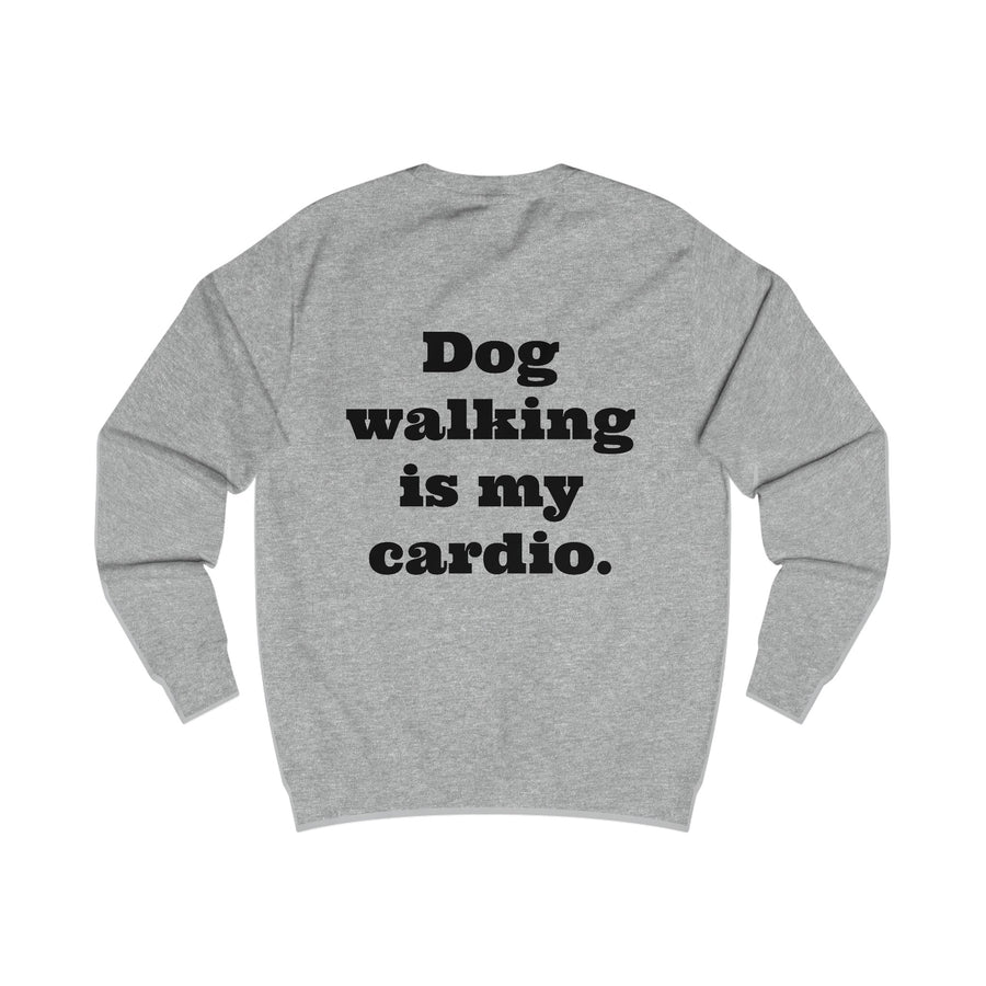 Sweatshirt "Dog Walking is my Cardio."